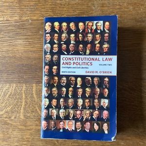 Constitutional law and politics volume 2 ninth edition by David O’Brien